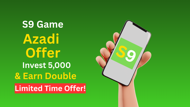 S9 Game Azadi Offer